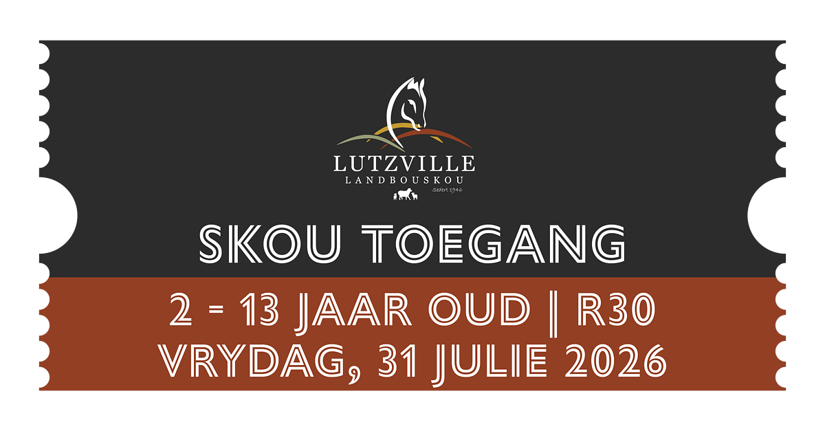 Skou Toegang (2-3 Jaar) | 31 Julie 2026